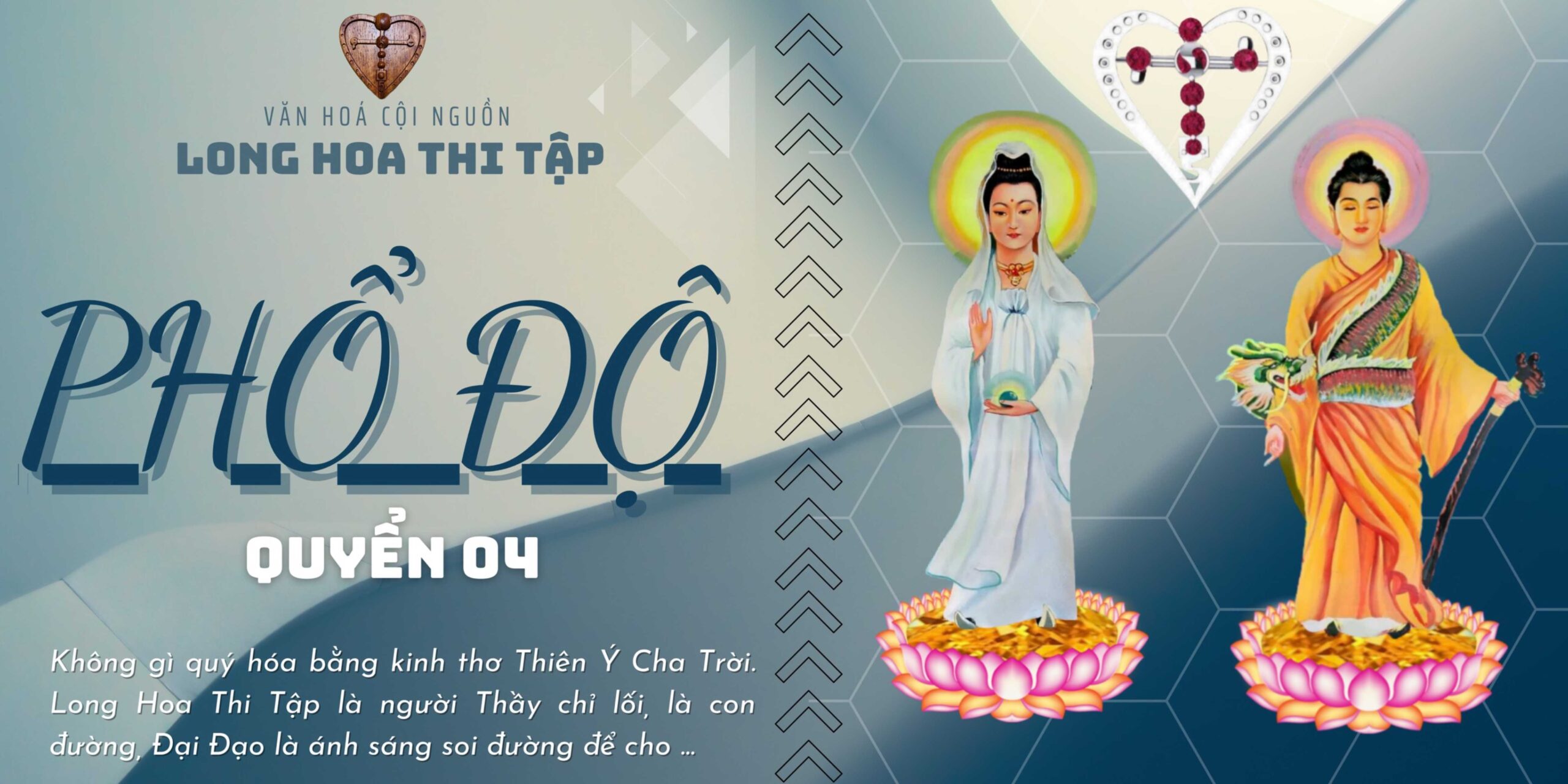 Long Hoa Thi Tập Phổ Độ 4