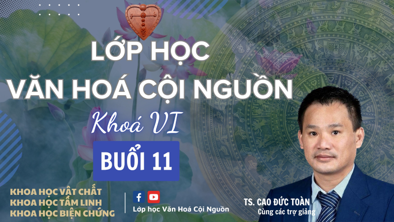 Buổi 11 Khóa 6 – Cha Trời Mẹ Trời
