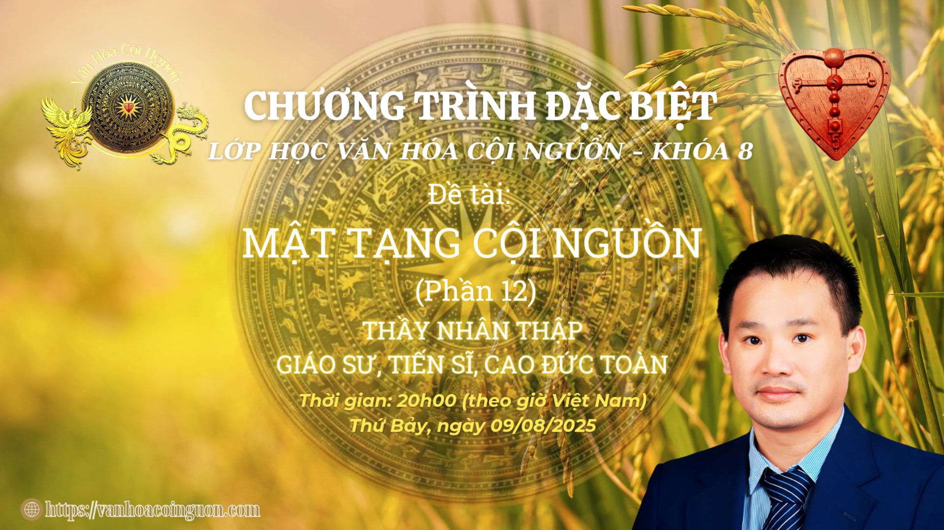 Buổi 20 Khóa 8 – Mật Tạng Cội Nguồn Phần 12 – GV Thầy Nhân Thập
