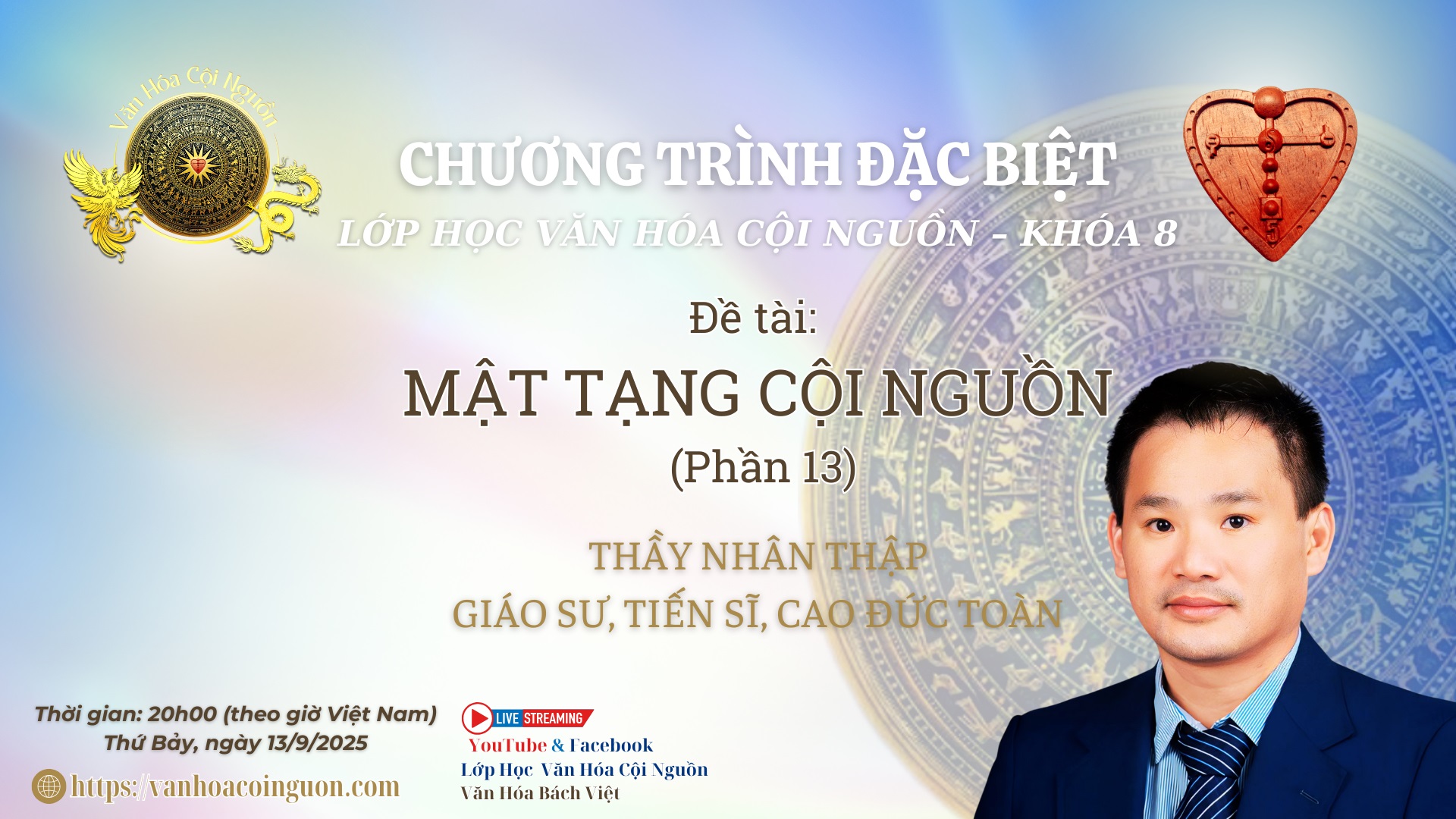 Buổi 25 Khóa 8 – Mật Tạng Cội Nguồn Phần 13 – GV Thầy Nhân Thập