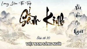 Long Hoa Thi Tập Sấm Kinh 30 - Việt Nam Sáng Ngời