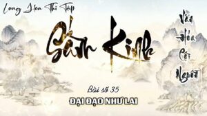 Long Hoa Thi Tập Sấm Kinh 35 - Đại Đạo Như Lai