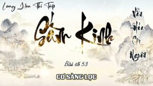Long Hoa Thi Tập Sấm Kinh 53 - Cơ Sàng Lọc