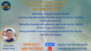 Buổi 25 Khóa 7 Lớp Học Văn Hóa Cội Nguồn - Thầy Hoàng Vương