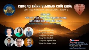 Buổi 35 Khóa 8 Lớp Học Văn Hóa Cội Nguồn