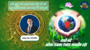 Buổi 6 Khóa 7 Lớp Học Văn Hóa Cội Nguồn - Thầy Nhân Thập, Giáo sư, Tiến sĩ Cao Đức Toàn